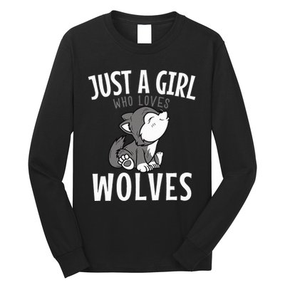 Just A Girl Who Loves Wolves Funny Wolf Doglike Lover Outfit Long Sleeve Shirt