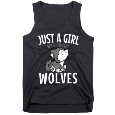 Just A Girl Who Loves Wolves Funny Wolf Doglike Lover Outfit Tank Top
