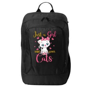 Just A Girl Who Loves Cats Cute Cat Lover City Backpack