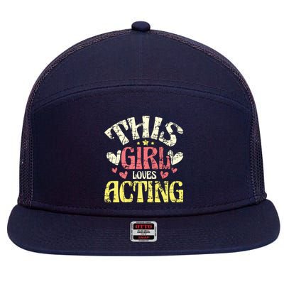 Just A Girl Who Loves Acting Gift 7 Panel Mesh Trucker Snapback Hat