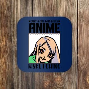 Just A Girl Who Loves Anime And Sketching Anime Girl Sketching Lover Coaster