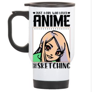 Just A Girl Who Loves Anime And Sketching Anime Girl Sketching Lover Stainless Steel Travel Mug