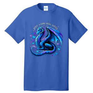 Just A Girl Who Loves Dragons Tall T-Shirt