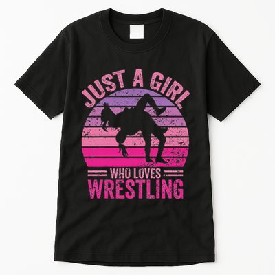 Just A Girl Who Loves Wrestling Funny Wrestle Lover Wrestler Tall T-Shirt