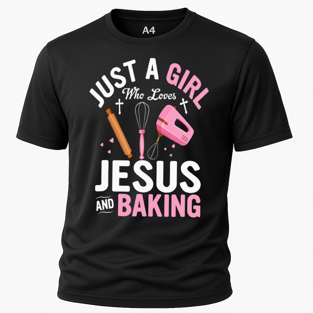 Just A Girl Who Loves Jesus And Baking Bake Cake Cookie Cooling Performance Crew T-Shirt