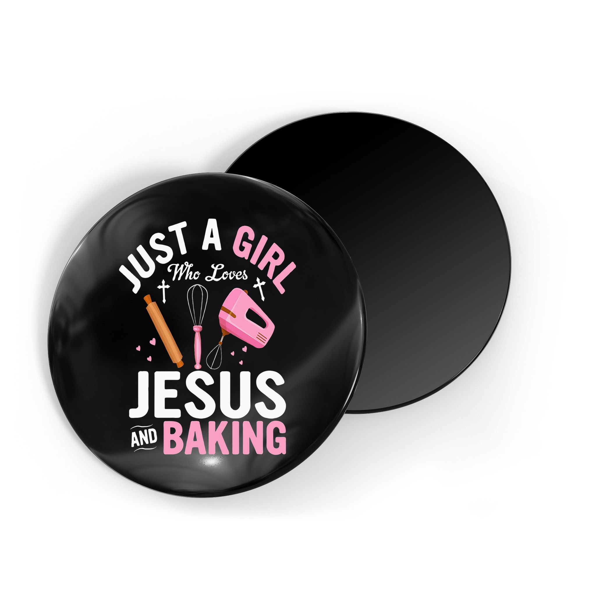 Just A Girl Who Loves Jesus And Baking Bake Cake Cookie Magnet