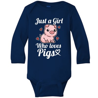 Just A Girl Who Loves Pigs Cute Pig Costume Great Gift Baby Long Sleeve Bodysuit