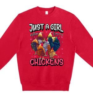 Just A Girl Who Loves Chickens Cute Chicken Lover Farmers Premium Crewneck Sweatshirt