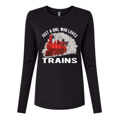 Just A Girl Who Loves Trains Womens Cotton Relaxed Long Sleeve T-Shirt