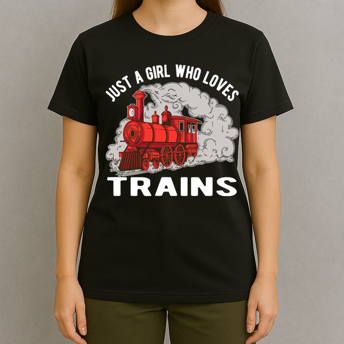 Just A Girl Who Loves Trains T-Shirt