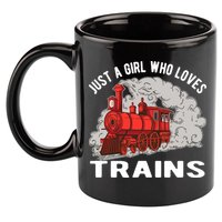 Just A Girl Who Loves Trains 11oz C Handle Ceramic Mug