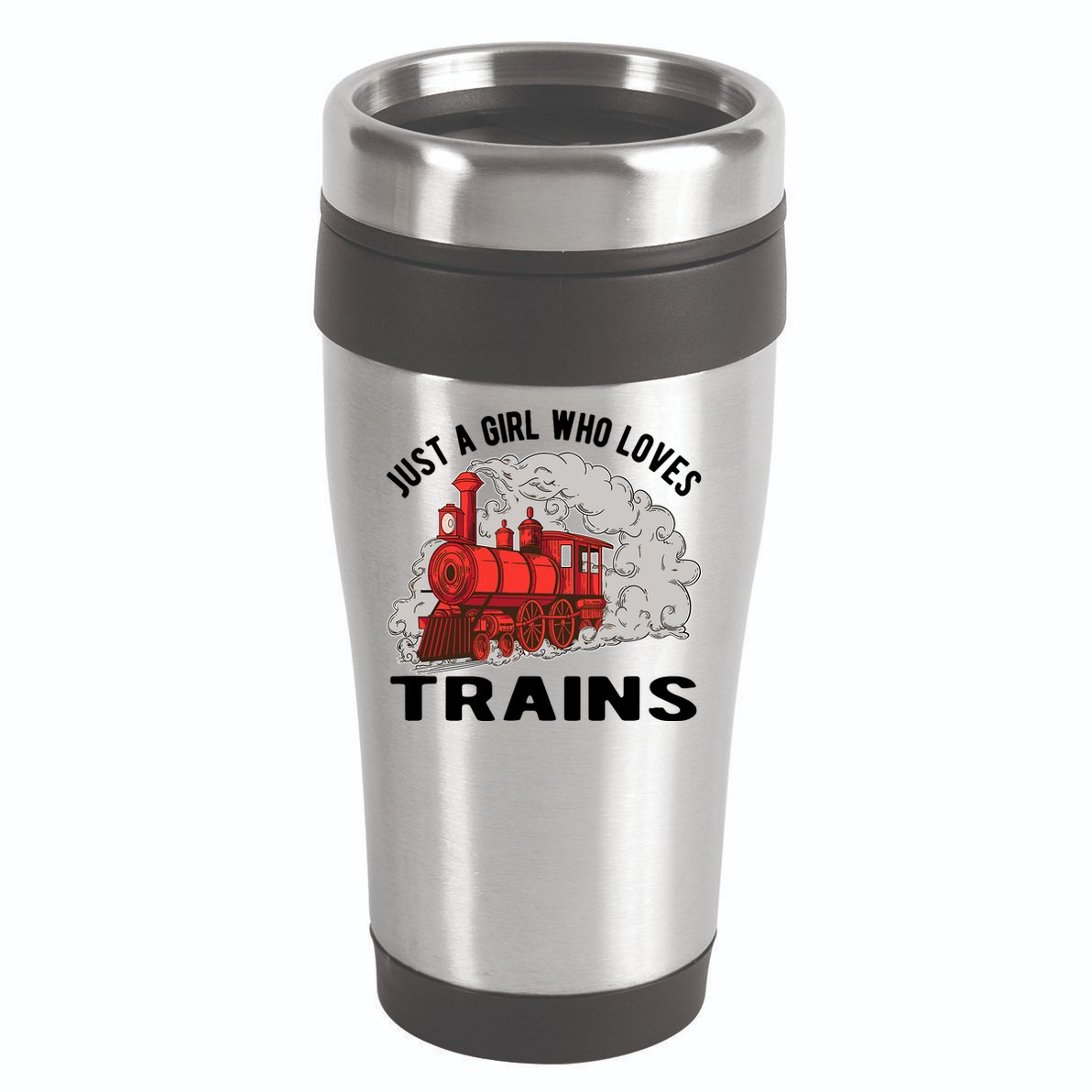 Just A Girl Who Loves Trains 16oz Travel Tumbler