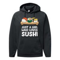 Just A Girl Who Loves Sushi Performance Fleece Hoodie