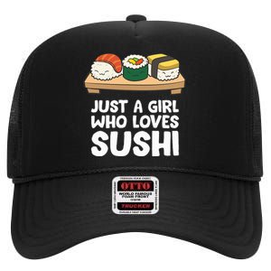 Just A Girl Who Loves Sushi High Crown Mesh Back Trucker Hat