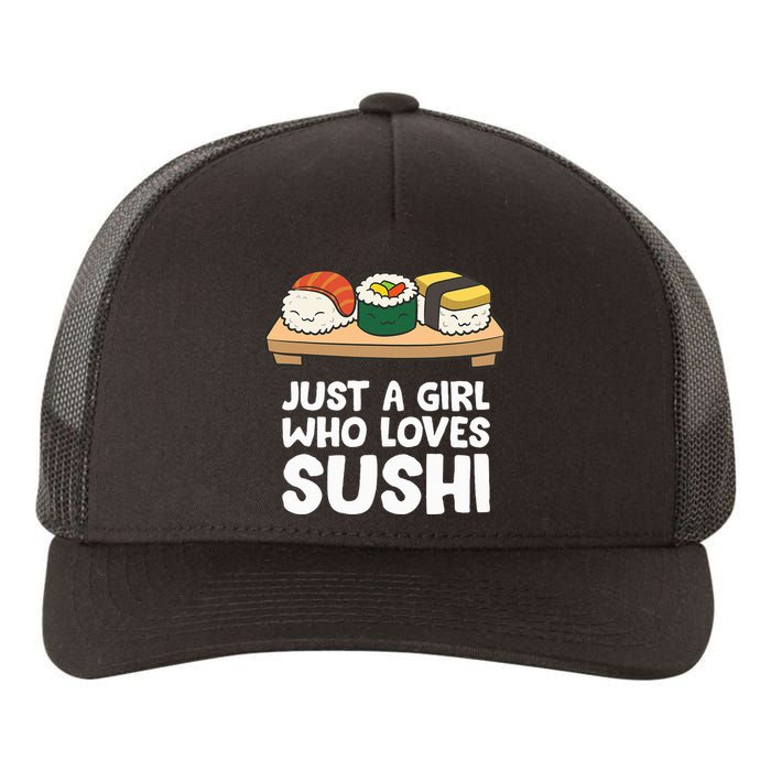 Just A Girl Who Loves Sushi Yupoong Adult 5-Panel Trucker Hat