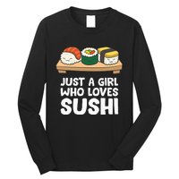 Just A Girl Who Loves Sushi Long Sleeve Shirt