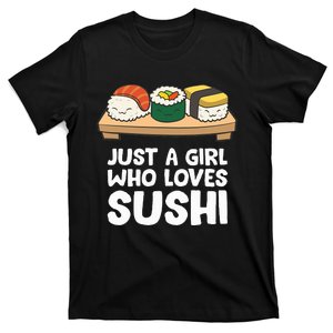 Just A Girl Who Loves Sushi T-Shirt