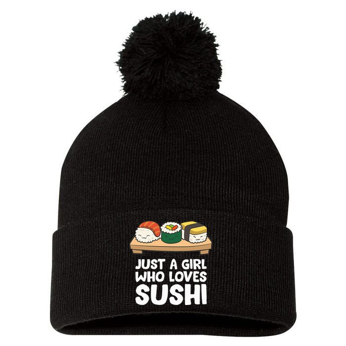 Just A Girl Who Loves Sushi Pom Pom 12in Knit Beanie