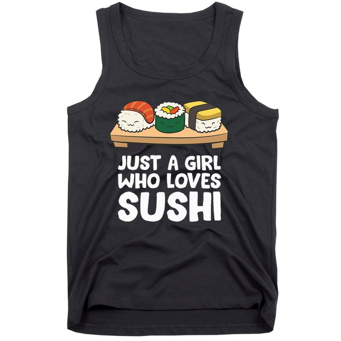 Just A Girl Who Loves Sushi Tank Top