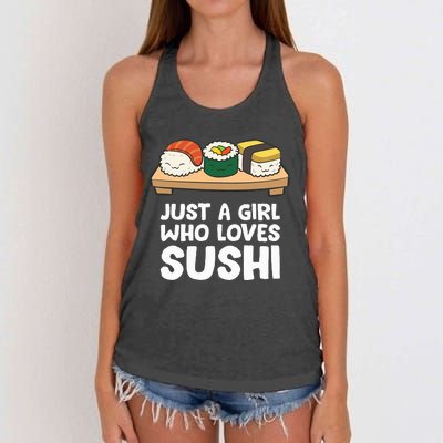 Just A Girl Who Loves Sushi Women's Knotted Racerback Tank