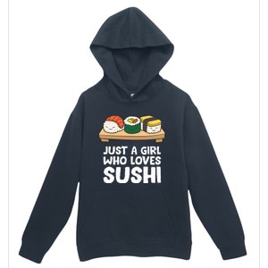 Just A Girl Who Loves Sushi Urban Pullover Hoodie