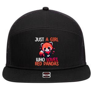 Just A Girl Who Loves Red Pandas Red Panda Girls 7 Panel Mesh Trucker Snapback Hat