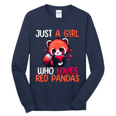 Just A Girl Who Loves Red Pandas Red Panda Girls Tall Long Sleeve T-Shirt