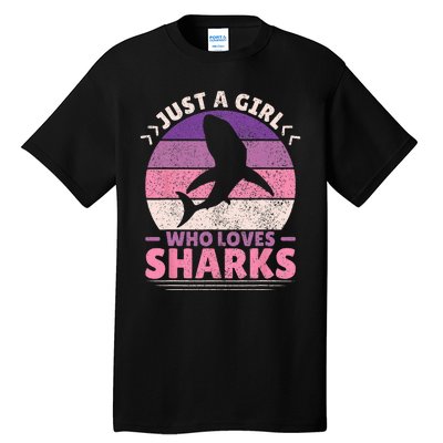 Just A Girl Who Loves Sharks Lover Shark Stuff Funny Shark Tall T-Shirt