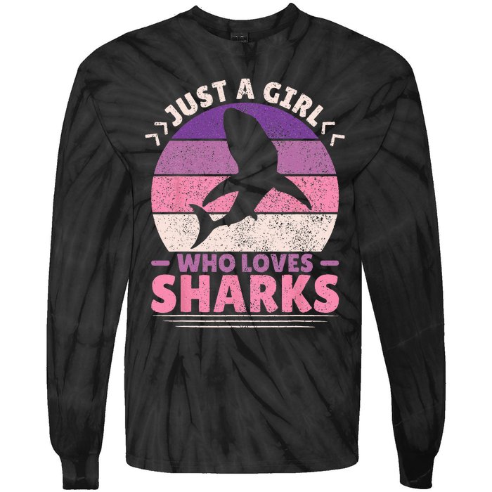 Just A Girl Who Loves Sharks Lover Shark Stuff Funny Shark Tie-Dye Long Sleeve Shirt