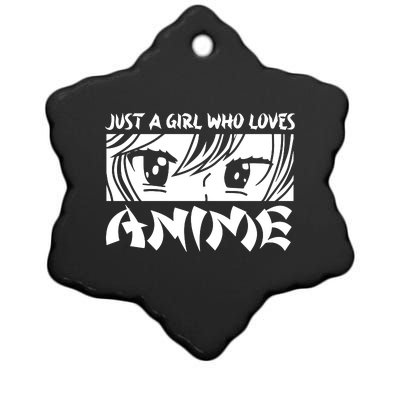 Just A Girl Who Loves Anime Ceramic Star Ornament