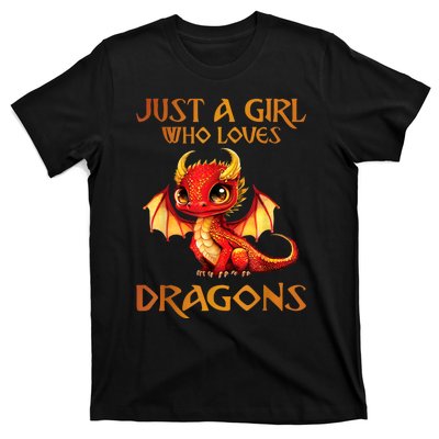 Just A Girl Who Loves Dragons T-Shirt