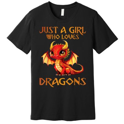 Just A Girl Who Loves Dragons Premium T-Shirt