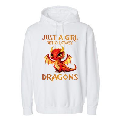 Just A Girl Who Loves Dragons Garment-Dyed Fleece Hoodie