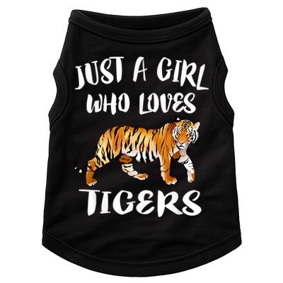 Just A Girl Who Loves Tigers Tiger Animal Lover Gift Doggie Tank