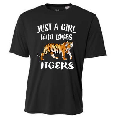 Just A Girl Who Loves Tigers Tiger Animal Lover Gift Cooling Performance Crew T-Shirt