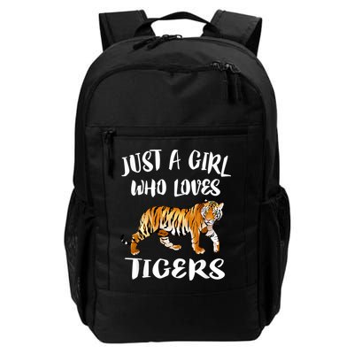 Just A Girl Who Loves Tigers Tiger Animal Lover Gift Backpack