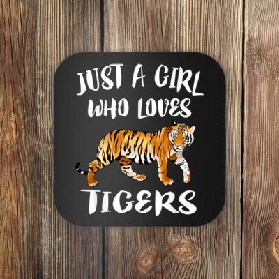 Just A Girl Who Loves Tigers Tiger Animal Lover Gift Coaster