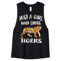 Just A Girl Who Loves Tigers Tiger Animal Lover Gift Women's Racerback Cropped Tank