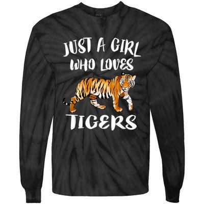 Just A Girl Who Loves Tigers Tiger Animal Lover Gift Tie-Dye Long Sleeve Shirt