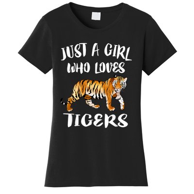 Just A Girl Who Loves Tigers Tiger Animal Lover Gift Women's T-Shirt