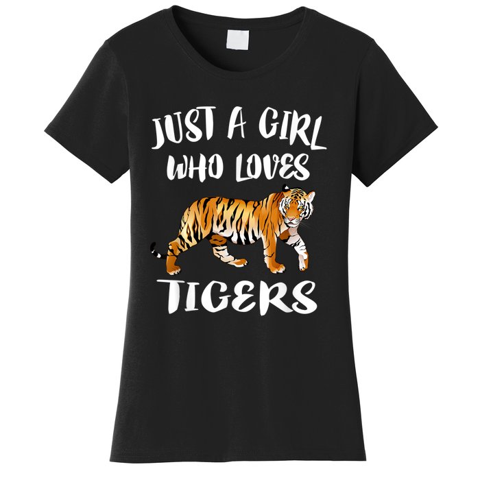 Just A Girl Who Loves Tigers Tiger Animal Lover Gift Women's T-Shirt