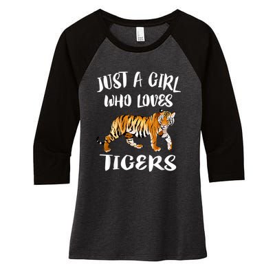 Just A Girl Who Loves Tigers Tiger Animal Lover Gift Women's Tri-Blend 3/4-Sleeve Raglan Shirt