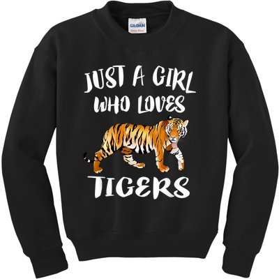 Just A Girl Who Loves Tigers Tiger Animal Lover Gift Kids Sweatshirt