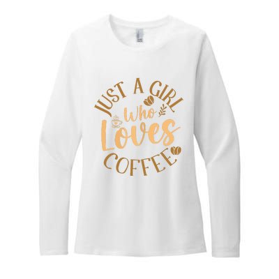 Just A Girl Who Loves Coffee Womens Coffee Lover Womens CVC Long Sleeve Shirt