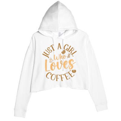 Just A Girl Who Loves Coffee Womens Coffee Lover Crop Fleece Hoodie