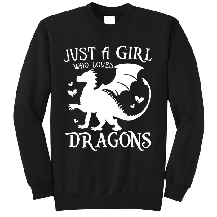 Just A Girl Who Loves Dragons Tall Sweatshirt