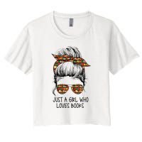 Just A Girl Who Loves Books Funny Messy Bun Women's Crop Top Tee