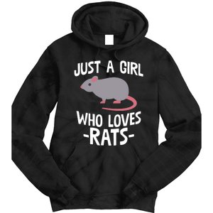 Just A Girl Who Loves Rats Rat Lover Gift Tie Dye Hoodie