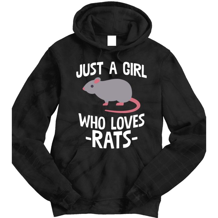 Just A Girl Who Loves Rats Rat Lover Gift Tie Dye Hoodie