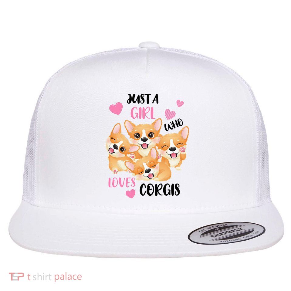 Just A Girl Who Loves Corgis Flat Bill Trucker Hat